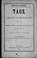 Taos, A Romance of the Massacre