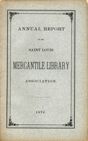 Thirty-First Annual Report of the Board of Directors of the Saint Louis Mercantile Library Association