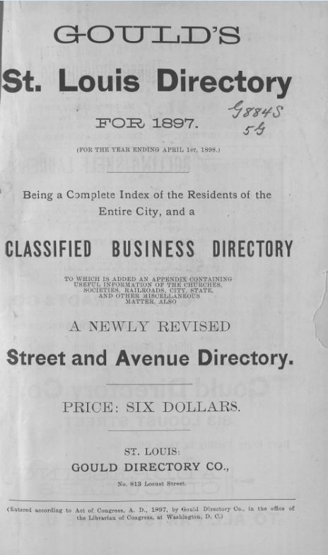 Gould's St. Louis Directory, for 1897 (For the Year Ending April 1st, 1898)